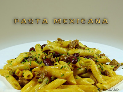 Pasta Mexicana Rezept