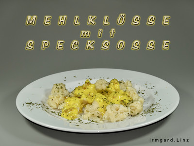 Mehlklösse mit Specksosse Rezept