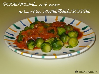 Rosenkohl mit Zwiebelsosse Rezept